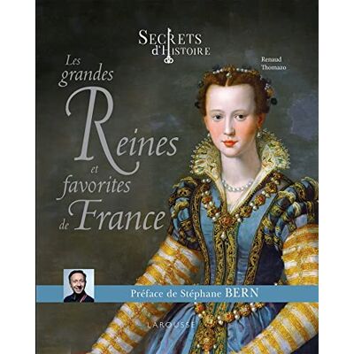 Renaud Thomazo Les Grandes Reines Et Favorites De France - Publicité Renaud Thomazo Les Grandes Reines Et Favorites De France - Publicité
