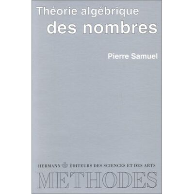Pierre Samuel Théorie Algébrique Des Nombres - Publicité Pierre Samuel Théorie Algébrique Des Nombres - Publicité