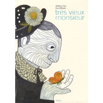 Adeline Yzac Très Vieux Monsieur - Publicité Adeline Yzac Très Vieux Monsieur - Publicité