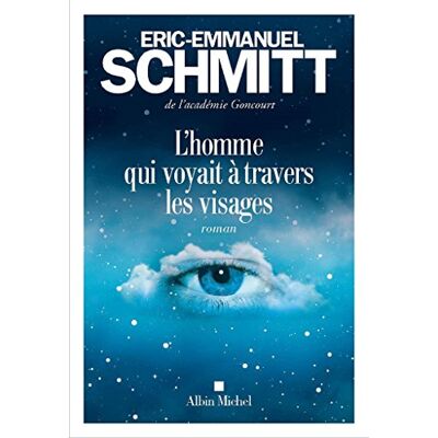Eric-Emmanuel Schmitt L'Homme Qui Voyait À Travers Les Visages - Publicité Eric-Emmanuel Schmitt L'Homme Qui Voyait À Travers Les Visages - Publicité