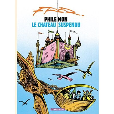 Fred (Finland) Philémon. Vol. 4. Le Château Suspendu - Publicité Fred (Finland) Philémon. Vol. 4. Le Château Suspendu - Publicité