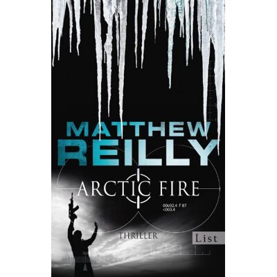 Matthew Reilly Arctic Fire: Thriller (Ein Scarecrow-Thriller) - Publicité Matthew Reilly Arctic Fire: Thriller (Ein Scarecrow-Thriller) - Publicité