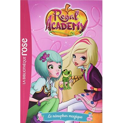 Regal Academy. Vol. 4. Le Nénuphar Magique - Publicité Regal Academy. Vol. 4. Le Nénuphar Magique - Publicité