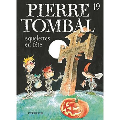 Hardy Pierre Tombal. Vol. 19. Squelettes En Fête - Publicité Hardy Pierre Tombal. Vol. 19. Squelettes En Fête - Publicité