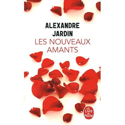 Alexandre Jardin Les Nouveaux Amants - Publicité Alexandre Jardin Les Nouveaux Amants - Publicité