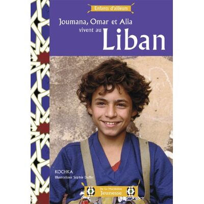 Kochka ; Duffet Joumana, Omar Et Alia Vivent Au Liban - Publicité Kochka ; Duffet Joumana, Omar Et Alia Vivent Au Liban - Publicité