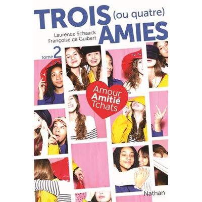 Laurence Schaack Trois (Ou Quatre) Amies. Vol. 2 - Publicité Laurence Schaack Trois (Ou Quatre) Amies. Vol. 2 - Publicité