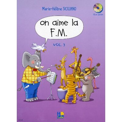 Marie-Hélène Siciliano On Aime La F.M. Volume 3 - Publicité Marie-Hélène Siciliano On Aime La F.M. Volume 3 - Publicité