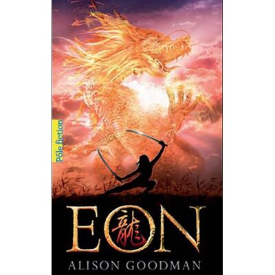 Alison Goodman Eon Et Le Douzième Dragon - Publicité Alison Goodman Eon Et Le Douzième Dragon - Publicité