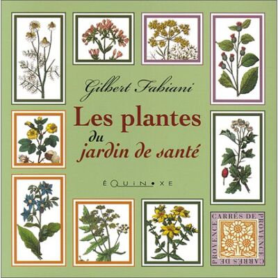 Gilbert Fabiani Les Plantes Du Jardin De Santé - Publicité Gilbert Fabiani Les Plantes Du Jardin De Santé - Publicité