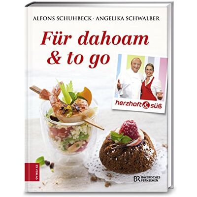Alfons Schuhbeck Herzhaft & Süß - Für Dahoam & To Go - Publicité Alfons Schuhbeck Herzhaft & Süß - Für Dahoam & To Go - Publicité