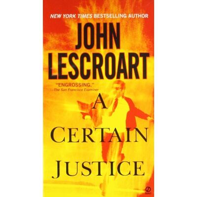 John Lescroart A Certain Justice (Abe Glitsky) - Publicité John Lescroart A Certain Justice (Abe Glitsky) - Publicité