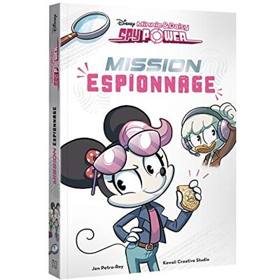 Minnie & Daisy Spy Power. Vol. 1. Mission Espionnage - Publicité Minnie & Daisy Spy Power. Vol. 1. Mission Espionnage - Publicité