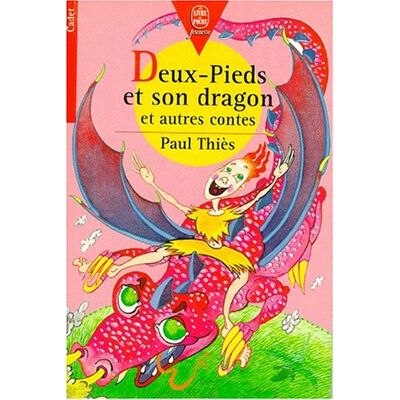 Paul Thiès Deux-Pieds Et Son Dragon : Et Autres Contes - Publicité Paul Thiès Deux-Pieds Et Son Dragon : Et Autres Contes - Publicité