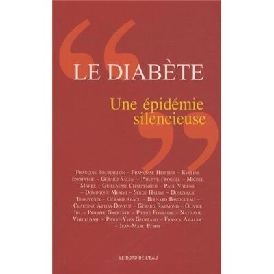 Collectif Le Diabète, Une Épidémie Silencieuse - Publicité Collectif Le Diabète, Une Épidémie Silencieuse - Publicité