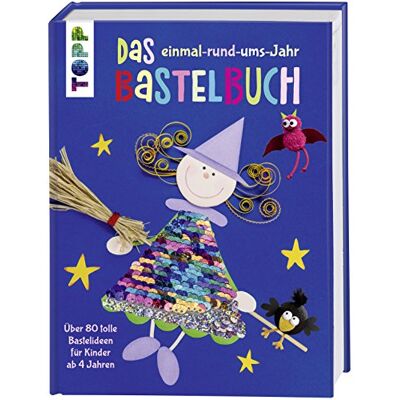frechverlag Das Einmal-Rund-Ums-Jahr Bastelbuch: Über 80 Tolle Bastelideen Für Kinder Ab 4 Jahren. Mit Wendepailletten In Regenbogenfarben Und Silber Auf Dem Cover - Publicité frechverlag Das Einmal-Rund-Ums-Jahr Bastelbuch: Über 80 Tolle Bastelideen Für Kinder Ab 4 Jahren. Mit Wendepailletten In Regenbogenfarben Und Silber Auf Dem Cover - Publicité