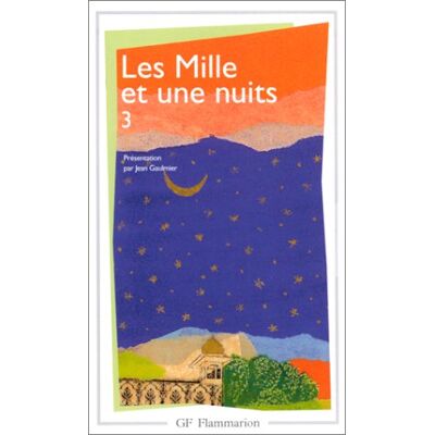 Anonyme Les Mille Et Une Nuits : Contes Arabes. Vol. 3 - Publicité Anonyme Les Mille Et Une Nuits : Contes Arabes. Vol. 3 - Publicité