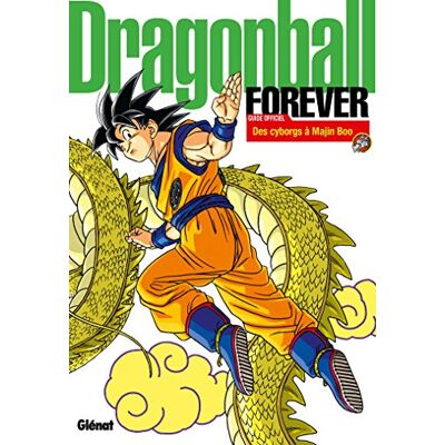 Dragon Ball Forever : Guide Officiel : Des Cyborgs À Majin Boo - Publicité Dragon Ball Forever : Guide Officiel : Des Cyborgs À Majin Boo - Publicité