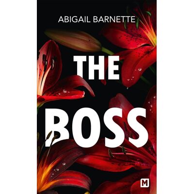 Abigail Barnette The Boss. Vol. 1 - Publicité Abigail Barnette The Boss. Vol. 1 - Publicité