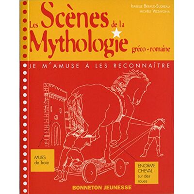 Isabelle Béraud-Sudreau Les Scènes De La Mythologie Gréco-Romaine : Je M'Amuse À Les Reconnaître - Publicité Isabelle Béraud-Sudreau Les Scènes De La Mythologie Gréco-Romaine : Je M'Amuse À Les Reconnaître - Publicité