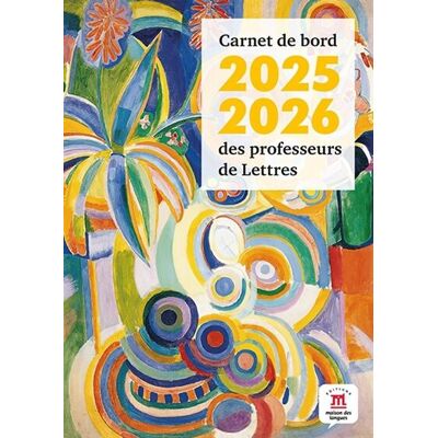 Collectif Carnet De Bord Des Professeurs De Lettres : 2025-2026 - Publicité Collectif Carnet De Bord Des Professeurs De Lettres : 2025-2026 - Publicité