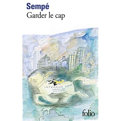 Sempé Garder Le Cap - Publicité Sempé Garder Le Cap - Publicité