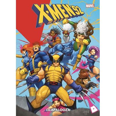 Collectif X-Men '92. Vol. 2. Lilapalooza - Publicité Collectif X-Men '92. Vol. 2. Lilapalooza - Publicité