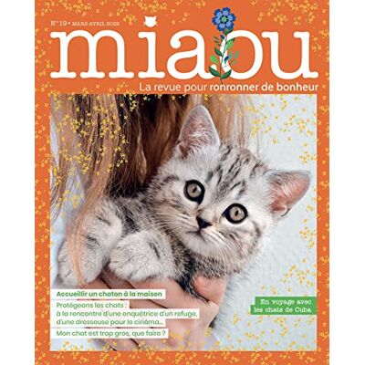 Collectif Miaou : Pour Ronronner De Bonheur, N° 19. Accueillir Un Chaton À La Maison - Publicité Collectif Miaou : Pour Ronronner De Bonheur, N° 19. Accueillir Un Chaton À La Maison - Publicité
