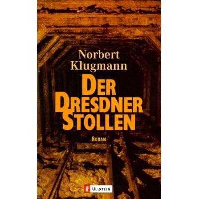 Norbert Klugmann Dresdner Stollen: Roman - Publicité Norbert Klugmann Dresdner Stollen: Roman - Publicité