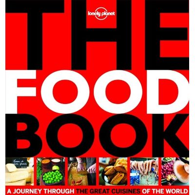 The Food Book : A Journey Through The Great Cuisines Of The World - Publicité The Food Book : A Journey Through The Great Cuisines Of The World - Publicité