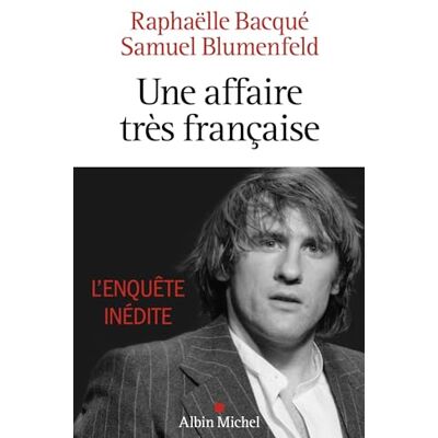Raphaëlle Bacqué Une Affaire Très Française - Publicité Raphaëlle Bacqué Une Affaire Très Française - Publicité