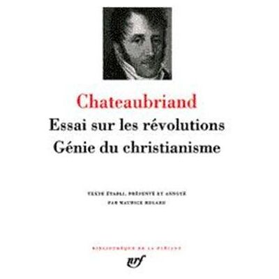 François-René Chateaubriand Essai Sur Les Révolutions. Génie Du Christianisme - Publicité François-René Chateaubriand Essai Sur Les Révolutions. Génie Du Christianisme - Publicité