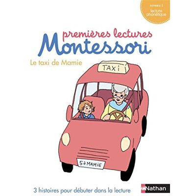Mon Coffret Premières Lectures Montessori : Le Taxi De Mamie : 3 Histoires Pour Débuter Dans La Lecture, Niveau 1, Lecture Phonétique - Publicité Mon Coffret Premières Lectures Montessori : Le Taxi De Mamie : 3 Histoires Pour Débuter Dans La Lecture, Niveau 1, Lecture Phonétique - Publicité