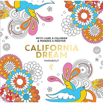 Marabout California Dream : Petit Livre À Colorier & Pensées À Méditer - Publicité Marabout California Dream : Petit Livre À Colorier & Pensées À Méditer - Publicité