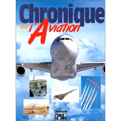 Collectif Chronique De L'Aviation - Publicité Collectif Chronique De L'Aviation - Publicité