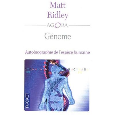 Matt Ridley Génome : Autobiographie De L'Espèce Humaine En 23 Chapitres - Publicité Matt Ridley Génome : Autobiographie De L'Espèce Humaine En 23 Chapitres - Publicité
