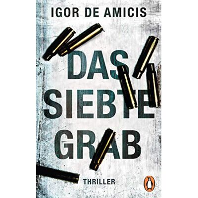 Igor De Amicis Das Siebte Grab: Thriller - Publicité Igor De Amicis Das Siebte Grab: Thriller - Publicité