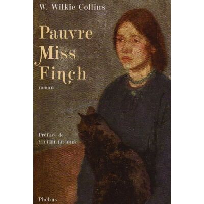 Wilkie Collins Pauvre Miss Finch : Une Histoire De Famille - Publicité Wilkie Collins Pauvre Miss Finch : Une Histoire De Famille - Publicité