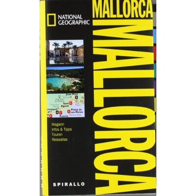 Carol Baker National Geographic Spirallo Reiseführer Mallorca - Publicité Carol Baker National Geographic Spirallo Reiseführer Mallorca - Publicité