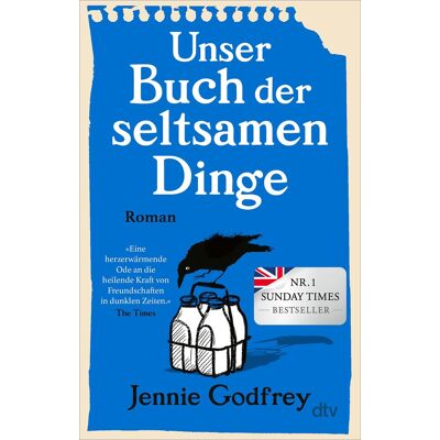 Jennie Godfrey Unser Buch Der Seltsamen Dinge: Roman - Publicité Jennie Godfrey Unser Buch Der Seltsamen Dinge: Roman - Publicité