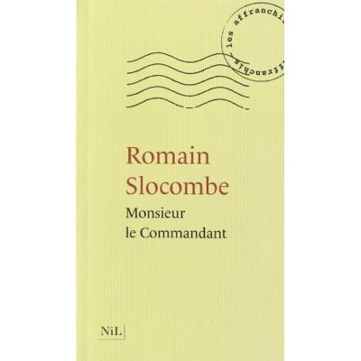 Romain Slocombe Monsieur Le Commandant - Publicité Romain Slocombe Monsieur Le Commandant - Publicité