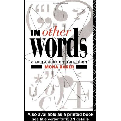 Mona Baker In Other Words: A Coursebook On Translation - Publicité Mona Baker In Other Words: A Coursebook On Translation - Publicité