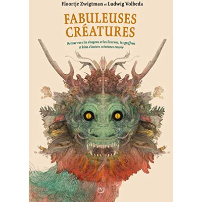 Fabuleuses Créatures : Retour Vers Les Dragons Et Les Licornes, Les Griffons Et Bien D'Autres Créatures Encore - Publicité Fabuleuses Créatures : Retour Vers Les Dragons Et Les Licornes, Les Griffons Et Bien D'Autres Créatures Encore - Publicité