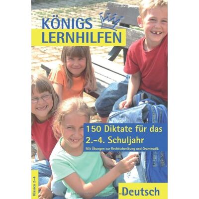 Klaus Sczyrba Königs Lernhilfen - 150 Diktate Für Das 2.-4.Schuljahr: Mit Übungen Zur Rechtschreibung Und Grammatik - Publicité Klaus Sczyrba Königs Lernhilfen - 150 Diktate Für Das 2.-4.Schuljahr: Mit Übungen Zur Rechtschreibung Und Grammatik - Publicité