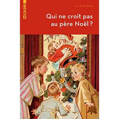 Collectif Qui Ne Croit Pas Au Père Noël ? : Contes Et Histoires - Publicité Collectif Qui Ne Croit Pas Au Père Noël ? : Contes Et Histoires - Publicité