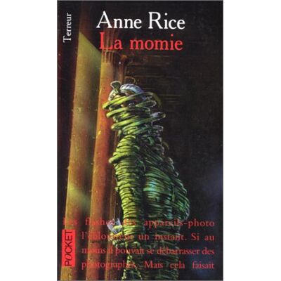 Anne Rice La Momie - Publicité Anne Rice La Momie - Publicité