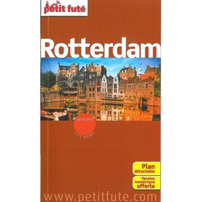 Petit Futé Rotterdam : 2014-2015 - Publicité Petit Futé Rotterdam : 2014-2015 - Publicité