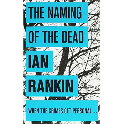 Ian Rankin The Naming Of The Dead - Publicité Ian Rankin The Naming Of The Dead - Publicité