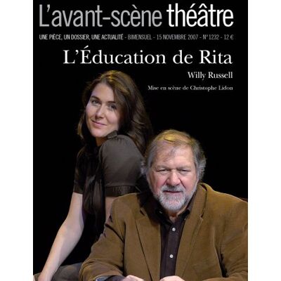 Willy Russell Avant-Scène Théâtre (L'), N° 1232. L'Éducation De Rita - Publicité Willy Russell Avant-Scène Théâtre (L'), N° 1232. L'Éducation De Rita - Publicité
