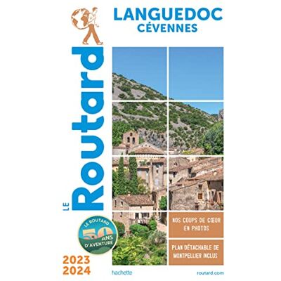 Le Routard Languedoc, Cévennes : 2023-2024 - Publicité Le Routard Languedoc, Cévennes : 2023-2024 - Publicité